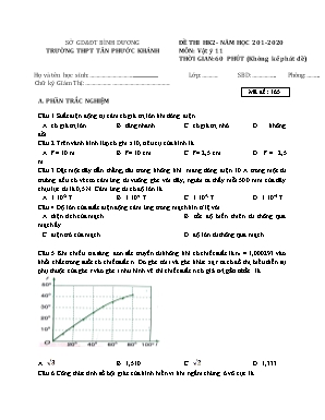 Đề thi học kỳ II môn Vật lý Lớp 11 - Mã đề 165 - Năm học 2019-2020 - Trường THPT Tân Phước Khánh